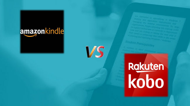 Kindle Vs Kobo Battle Of Ebook Provider Any Ebook Converter