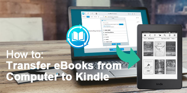 pc to kindle transfer software